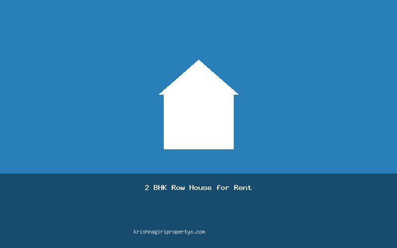 2 BHK Row House for Rent